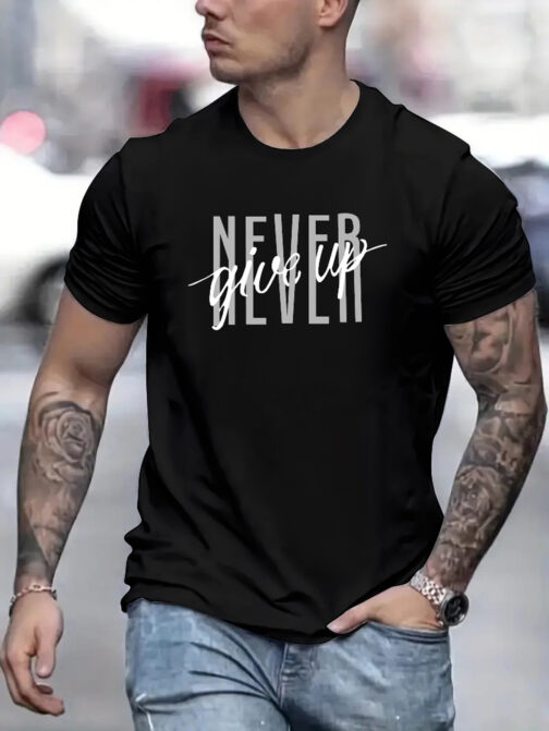 Never Give Up Printed Men's T-shirts - Image 3